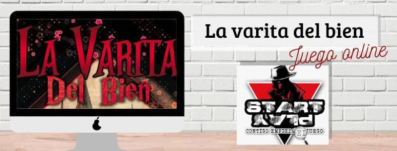 «La varita del bien» de Start play (online)