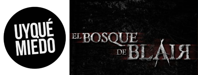«El bosque de Blair» de Uy Qué Miedo (Madrid)